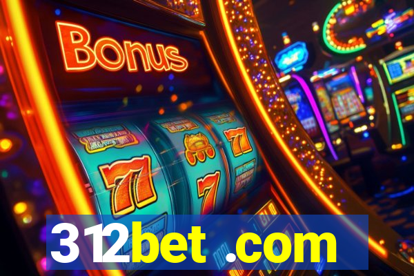 312bet .com